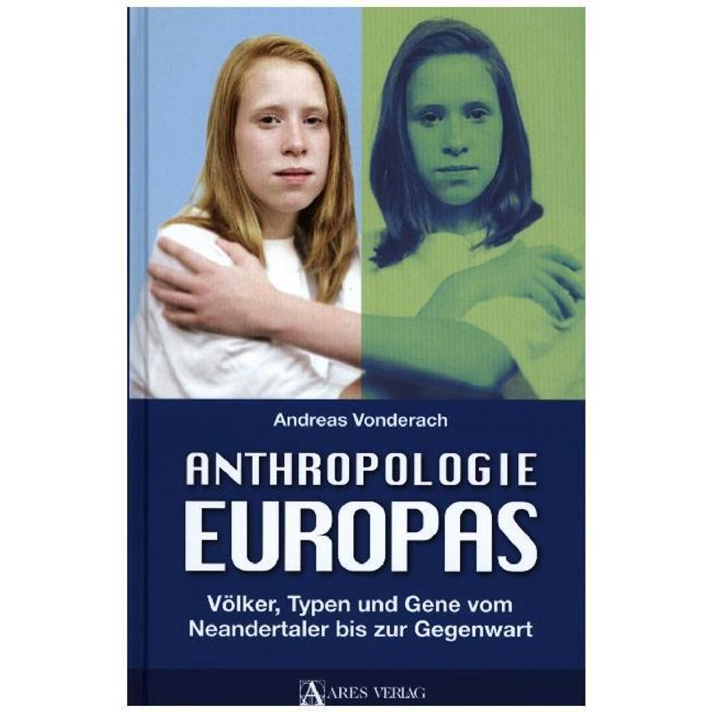 Anthropologie Europas - Andreas Vonderach, Gebunden von Ares Verlag