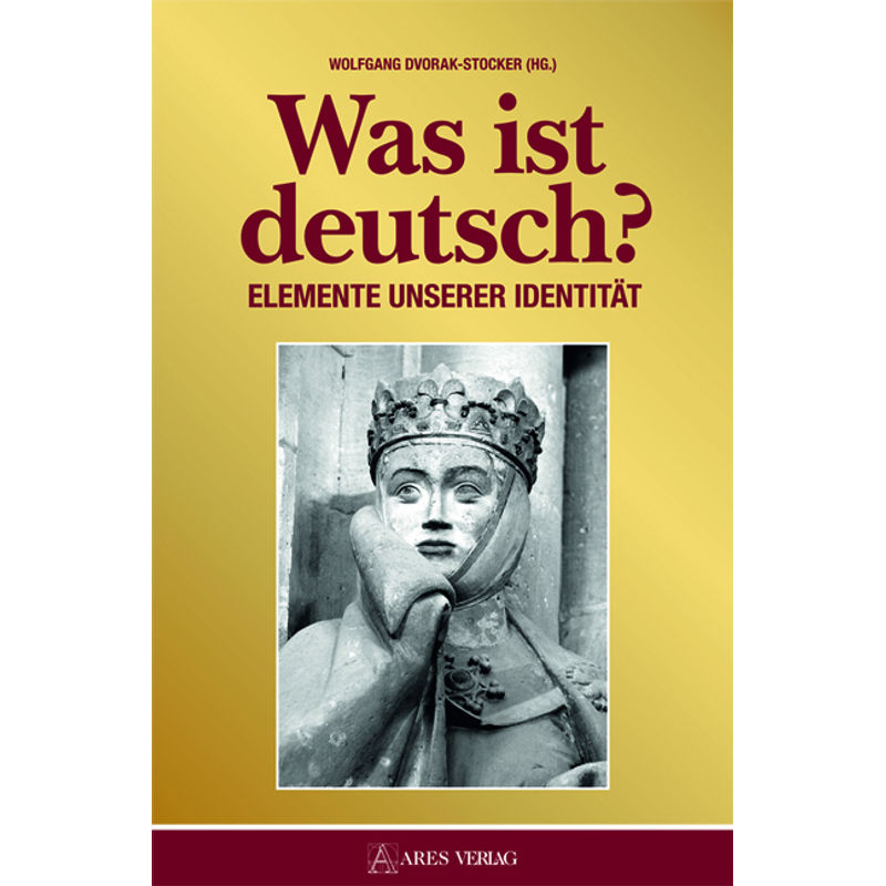 Was Ist Deutsch?, Gebunden von Ares Verlag