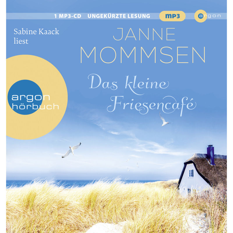 Das Kleine Friesencafé - 1 - Janne Mommsen (Hörbuch) von Argon Verlag