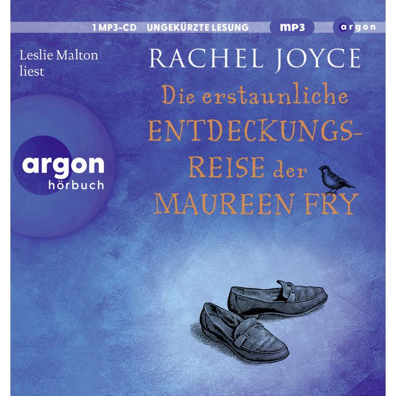 Die Erstaunliche Entdeckungsreise Der Maureen Fry,1 Audio-Cd, 1 Mp3 - Rachel Joyce (Hörbuch) von Argon Verlag