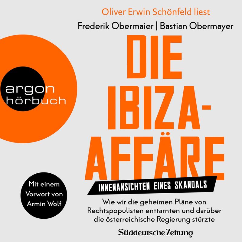 Die Ibiza-Affäre - Frederik Obermaier, Bastian Obermayer (Hörbuch-Download) von Argon Verlag
