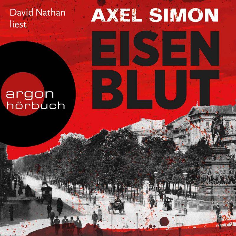 Gabriel Landow - 1 - Eisenblut - Axel Simon (Hörbuch-Download) von Argon Verlag