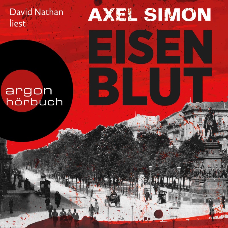 Gabriel Landow - 1 - Eisenblut - Axel Simon (Hörbuch-Download) von Argon Verlag