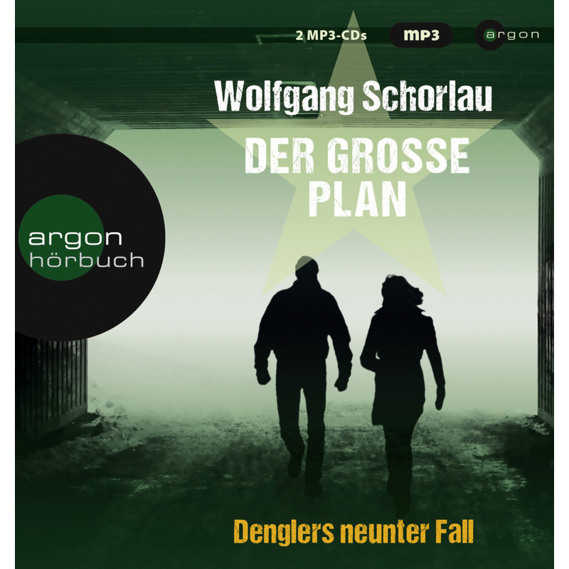 Georg Dengler - 9 - Der Große Plan - Wolfgang Schorlau (Hörbuch) von Argon Verlag