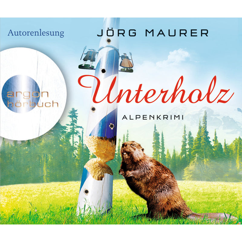 Kommissar Jennerwein Ermittelt - 5 - Unterholz - Jörg Maurer (Hörbuch) von Argon Verlag