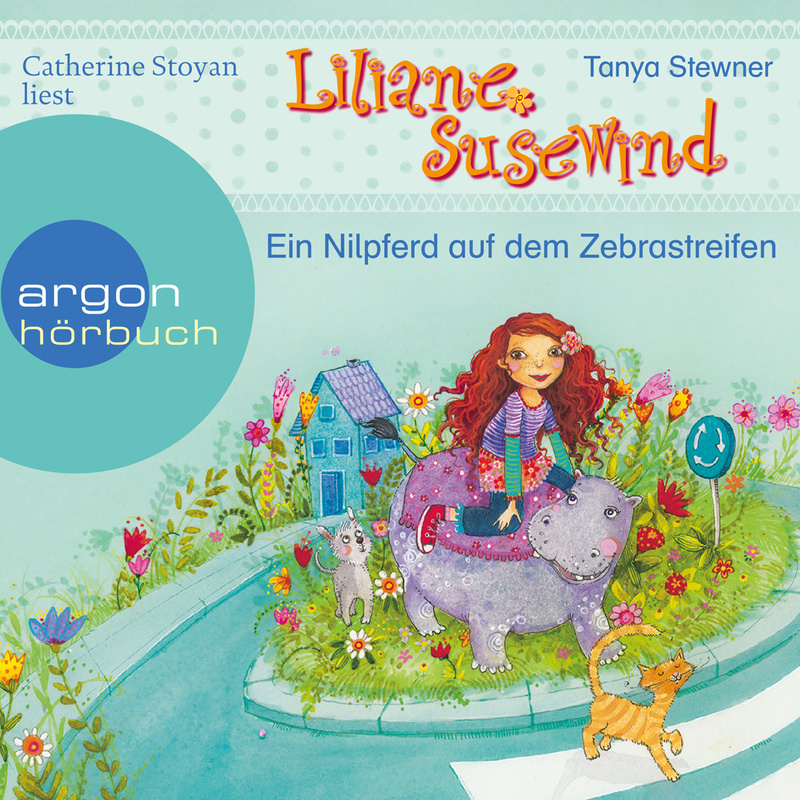Liliane Susewind ab 6 Jahre - 4 - Ein Nilpferd auf dem Zebrastreifen - Tanya Stewner (Hörbuch-Download) von Argon Verlag