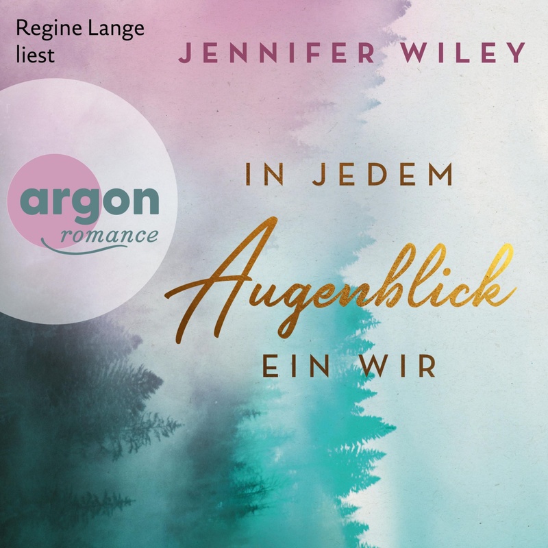 Lullaby University - 2 - In jedem Augenblick ein Wir - Jennifer Wiley (Hörbuch-Download) von Argon Verlag