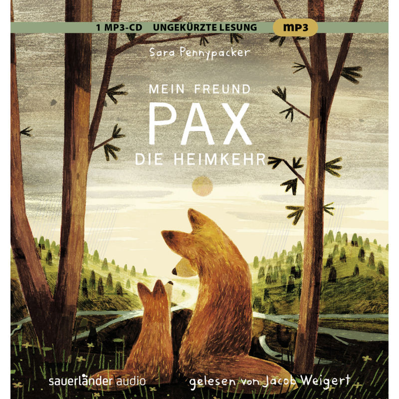 Mein Freund Pax - 2 - Die Heimkehr - Sara Pennypacker (Hörbuch) von Argon Verlag