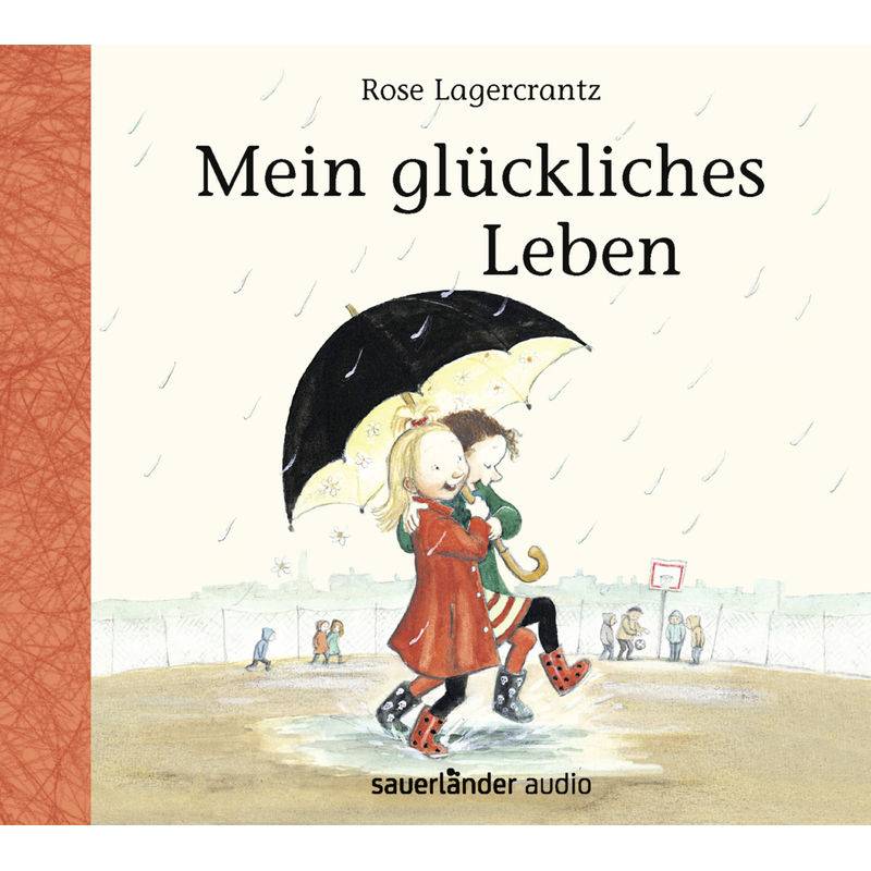 Mein Glückliches Leben,1 Audio-Cd - Rose Lagercrantz (Hörbuch) von Argon Verlag
