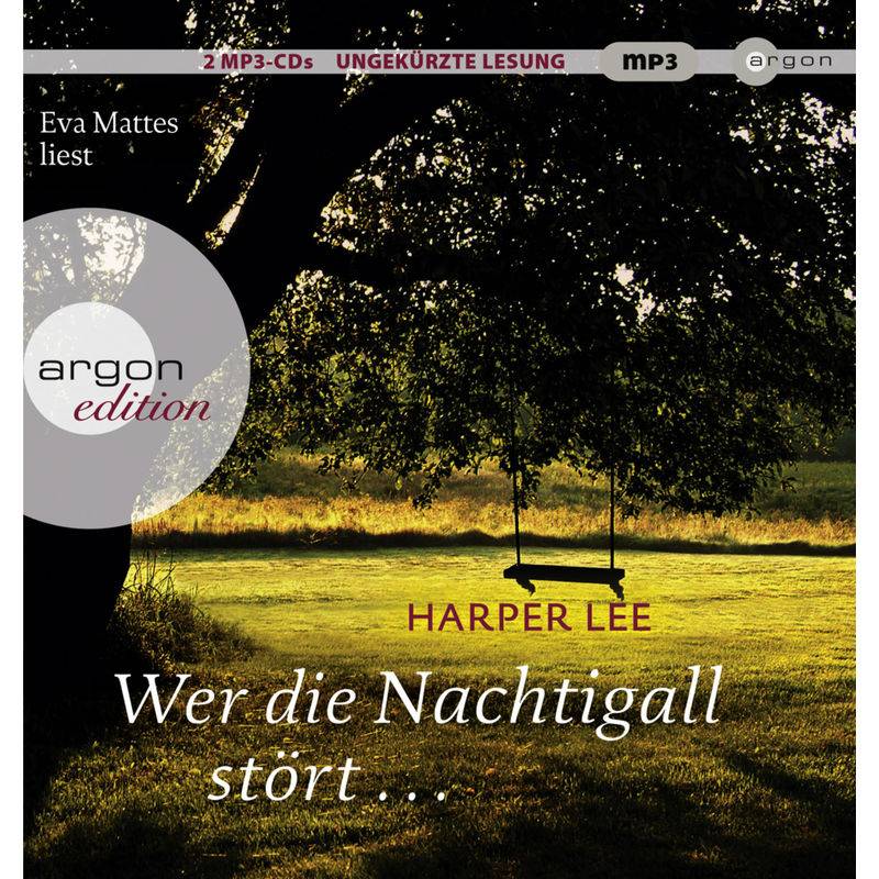 Wer Die Nachtigall Stört ...,2 Audio-Cd, 2 Mp3 - Harper Lee (Hörbuch) von Argon Verlag