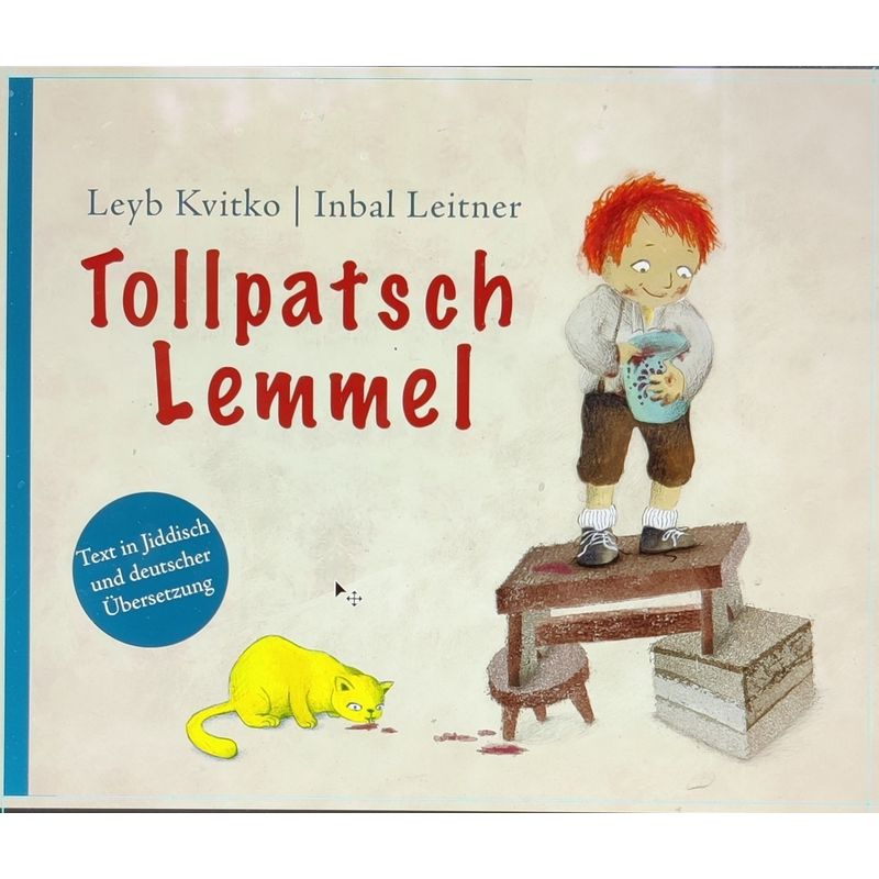 Tollpatsch Lemmel - Leyb Kvitko, Gebunden von Ariella