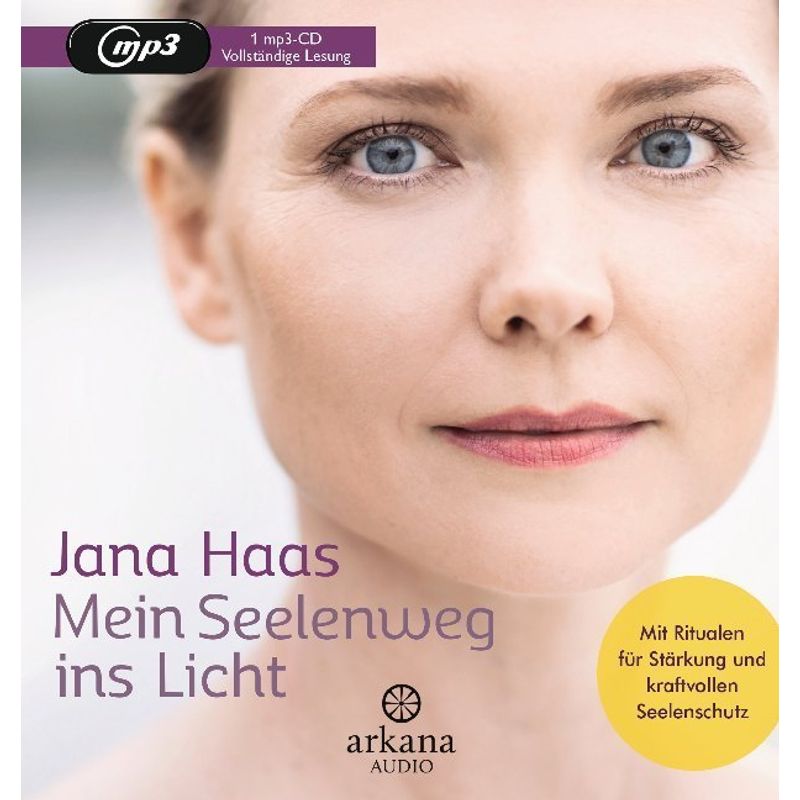Mein Seelenweg Ins Licht,1 Audio-Cd, Mp3 - Jana Haas (Hörbuch) von Arkana