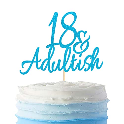 Arthsdite 18 & Erwachsene-ish Cake Topper, 18 und Erwachsenen-Kuchenplektren, Time to Adult/Eighteen Birthday Kuchendekoration, Happy 18th Birthday Party Dekoration Supplies – Bule Glitter von Arthsdite
