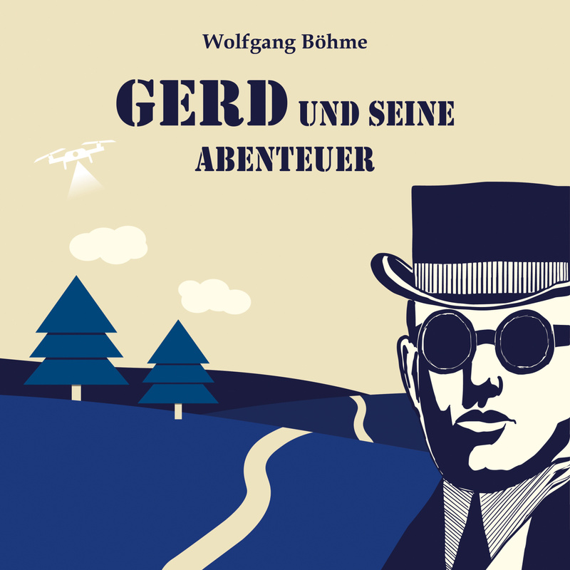 Gerd und seine Abenteuer - Wolfgang Böhme (Hörbuch-Download) von ArtintheDark