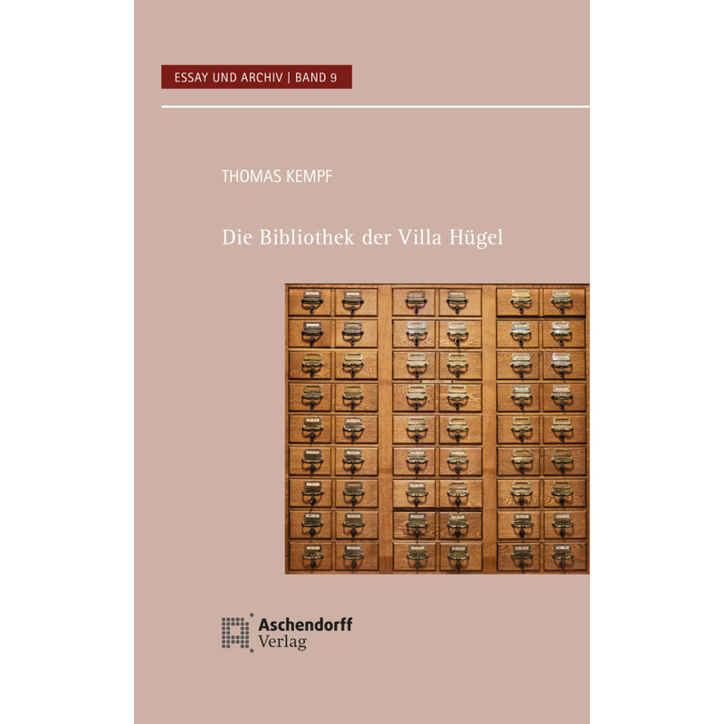 Die Bibliothek Der Villa Hügel - Thomas Kempf, Gebunden von Aschendorff Verlag