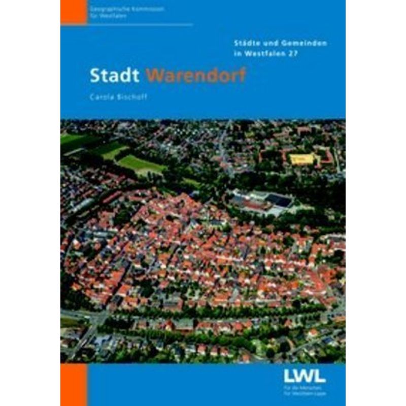 Stadt Warendorf - Carola Bischoff, Kartoniert (TB) von Aschendorff Verlag