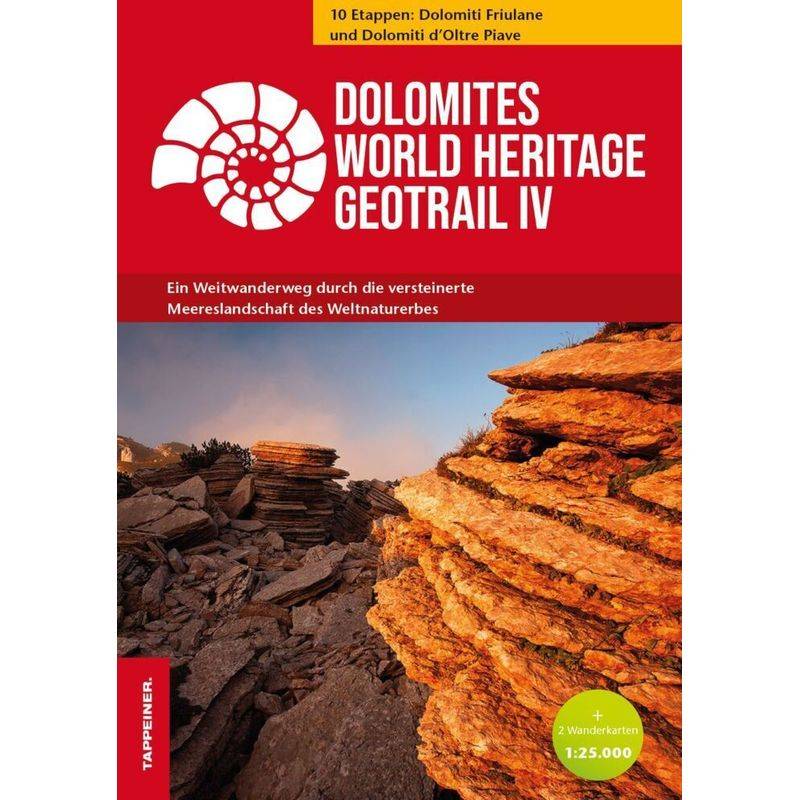 Dolomites World Heritage Geotrail Iv, M. 1 Buch, M. 2 Karte - Emiliano Oddone, Tommaso Trentini, Kartoniert (TB) von ATHESIA TAPPEINER VERLAG