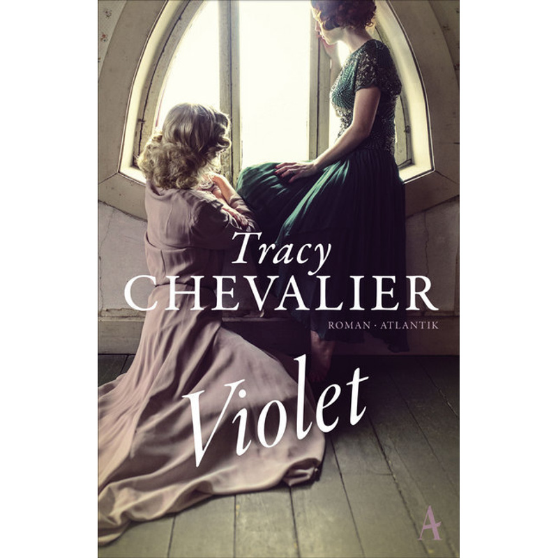 Violet - Tracy Chevalier, Kartoniert (TB) von Atlantik Verlag