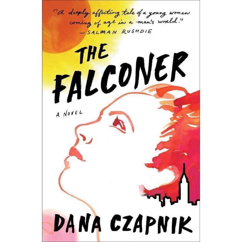 The Falconer - Dana Czapnik, Gebunden von Atria Books