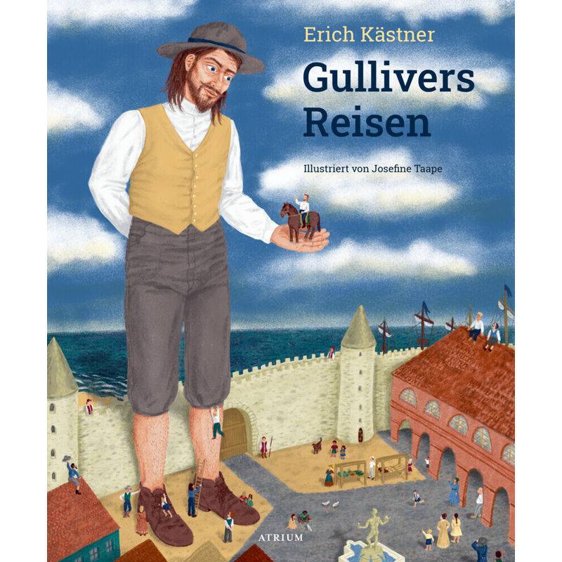 Gullivers Reisen - Erich Kästner, Gebunden von Atrium Verlag