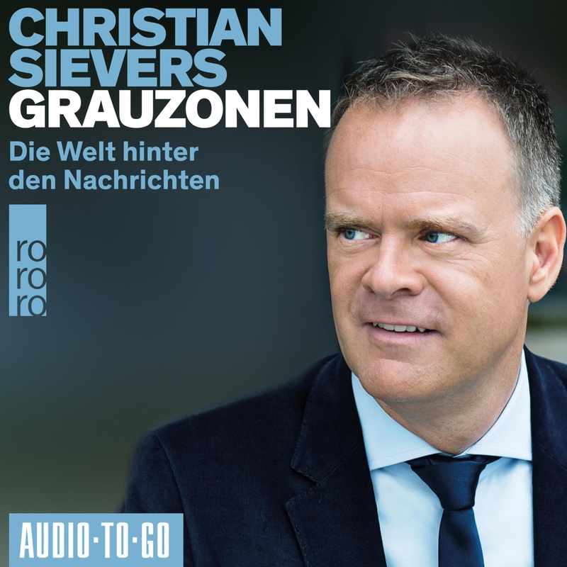 Grauzonen - Christian Sievers (Hörbuch-Download) von Audio-To-Go