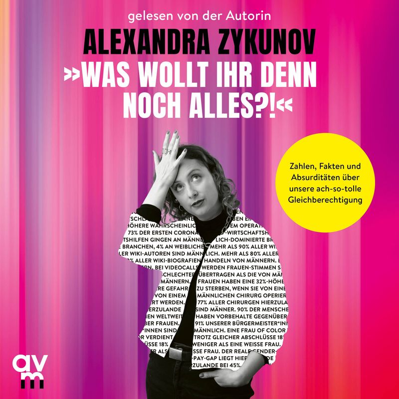 »Was wollt ihr denn noch alles?!« - Alexandra Zykunov (Hörbuch-Download) von Audio Verlag München