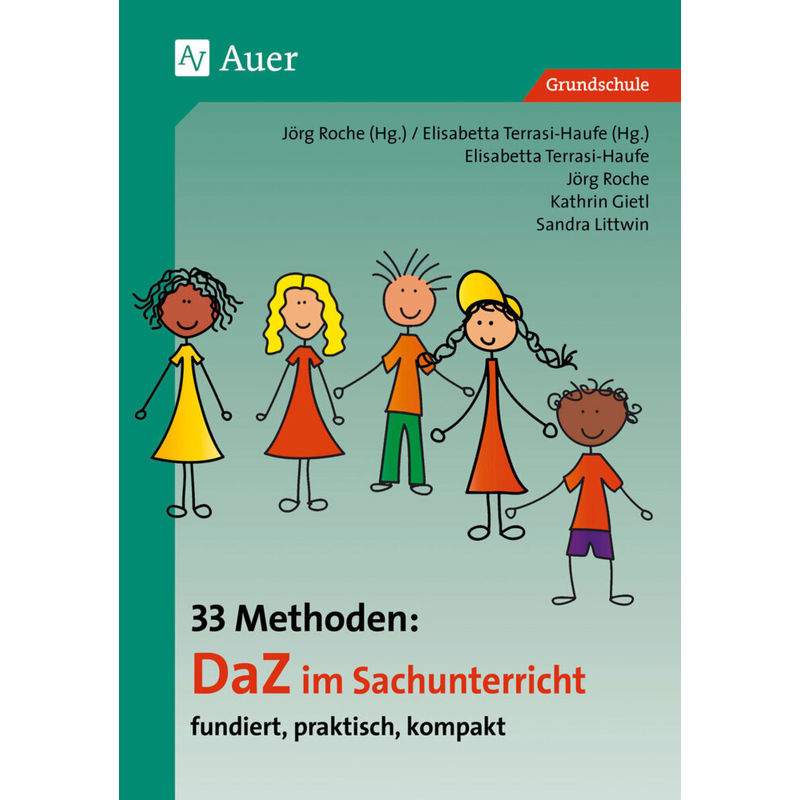 33 Methoden Daz Grundschule / 33 Methoden Daz Im Sachunterricht - Kathrin Gietl, Sandra Littwin, Geheftet von Auer Verlag in der AAP Lehrerwelt GmbH