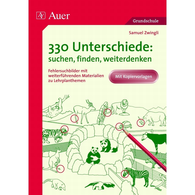 330 Unterschiede: Suchen, Finden, Weiterdenken - Samuel Zwingli, Geheftet von Auer Verlag in der AAP Lehrerwelt GmbH