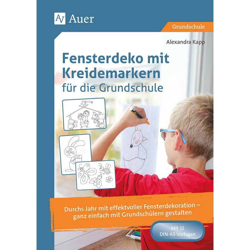 Fensterdeko Mit Kreidemarkern Für Die Grundschule, Poster - Alexandra Kapp, Poster von Auer Verlag in der AAP Lehrerwelt GmbH