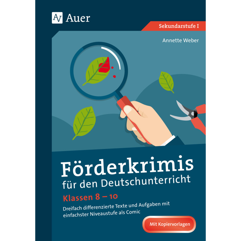 Förderkrimis Für Den Deutschunterricht Klassen 8-10 - Annette Weber, Geheftet von Auer Verlag in der AAP Lehrerwelt GmbH