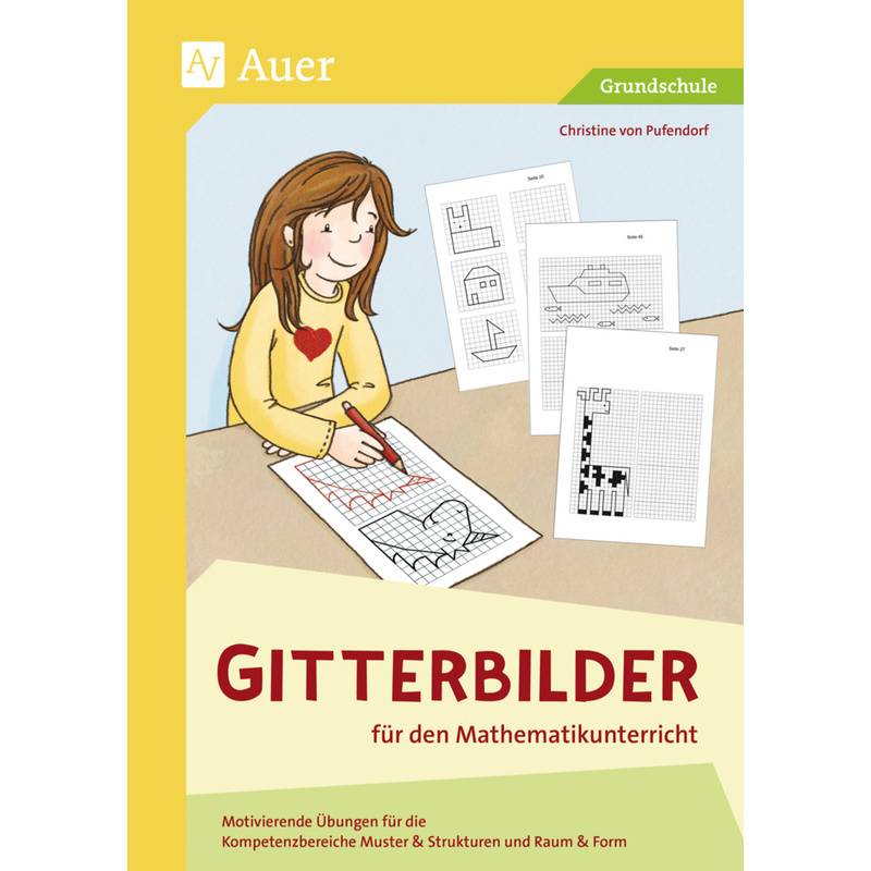 Gitterbilder Für Den Mathematikunterricht - Christine von Pufendorf, Geheftet von Auer Verlag in der AAP Lehrerwelt GmbH