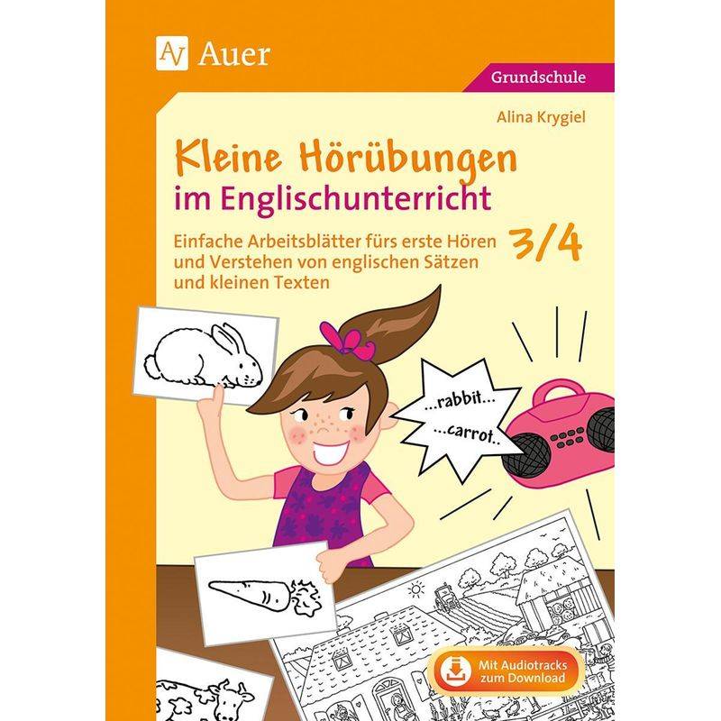 Kleine Hörübungen Im Englischunterricht 3/4 - Alina Krygiel, Geheftet von Auer Verlag in der AAP Lehrerwelt GmbH