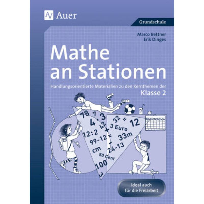 Mathe An Stationen, Klasse 2 - Marco Bettner, Erik Dinges, Geheftet von Auer Verlag in der AAP Lehrerwelt GmbH