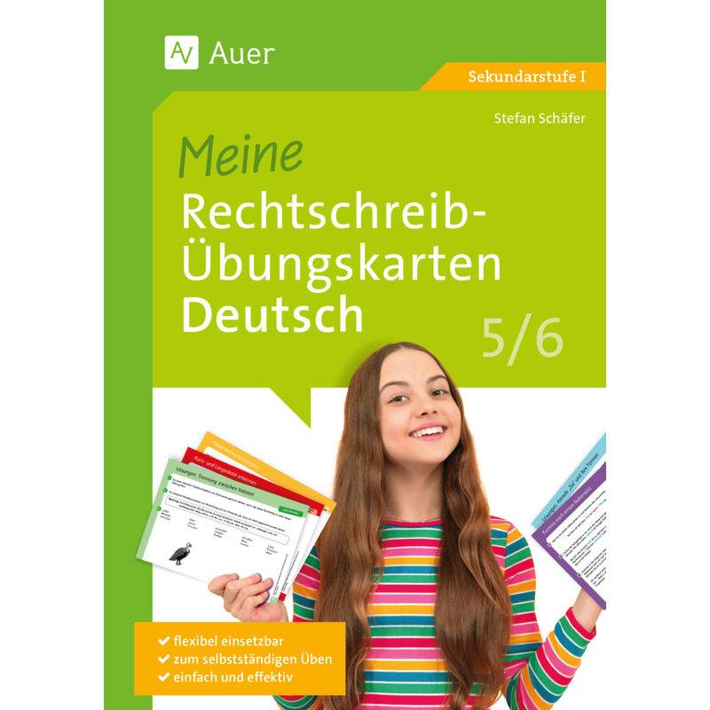 Meine Rechtschreib-Übungskarten Deutsch 5-6 - Stefan Schäfer, Box von Auer Verlag in der AAP Lehrerwelt GmbH