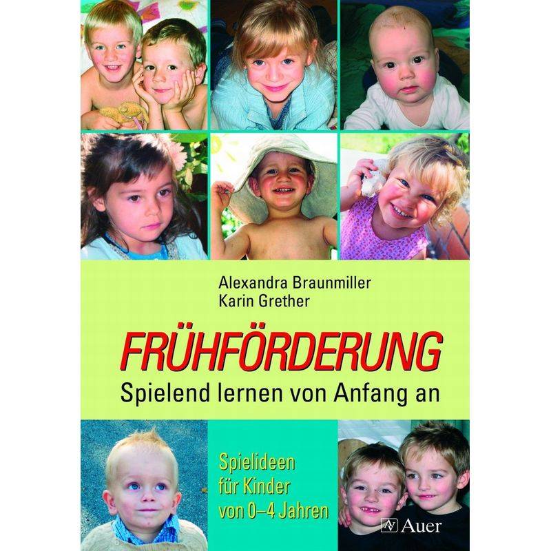 Mit Montessori In Krippe Und Kita Fördern - Alexandra Braunmiller, Karin Grether, Geheftet von Auer Verlag in der AAP Lehrerwelt GmbH