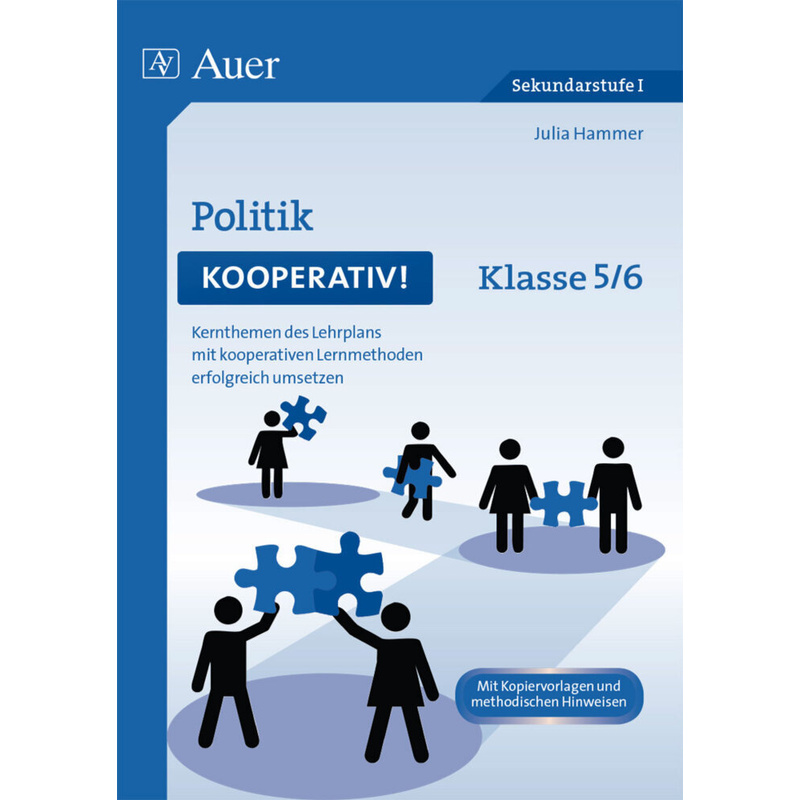 Politik kooperativ! Klasse 5/6. Julia Hammer - Buch von Auer Verlag in der AAP Lehrerwelt GmbH