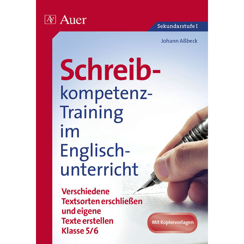 Schreibkompetenz-Training im Englischunterricht, Klasse 5/6 - Johann Aßbeck, Geheftet von Auer Verlag in der AAP Lehrerwelt GmbH