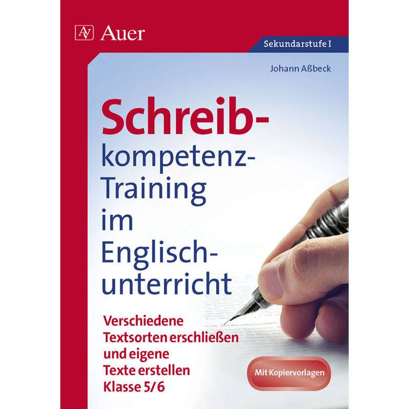 Schreibkompetenz-Training Im Englischunterricht, Klasse 5/6 - Johann Aßbeck, Geheftet von Auer Verlag in der AAP Lehrerwelt GmbH