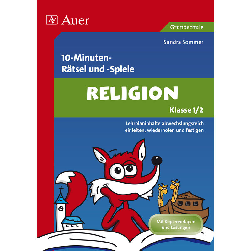 Spielerischer Lernspaß Religion 1./2. Klasse - Sandra Sommer, Geheftet von Auer Verlag in der AAP Lehrerwelt GmbH