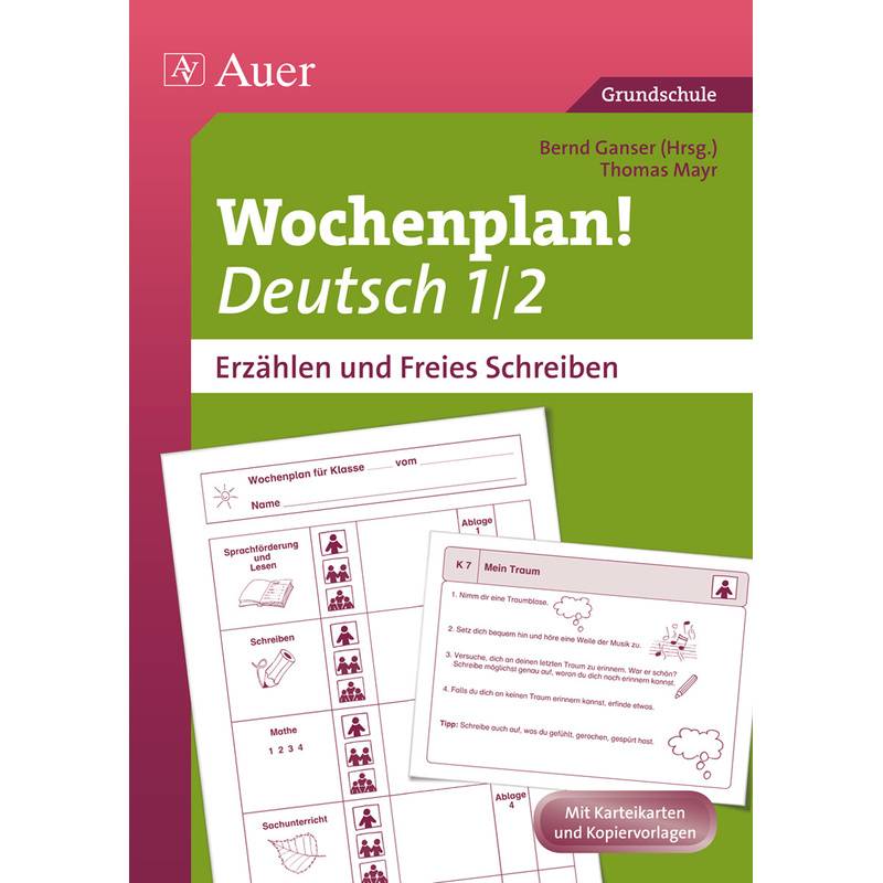 Wochenplan Deutsch 1/2,  Erzählen/Freies Schreiben - Thomas Mayr, Geheftet von Auer Verlag in der AAP Lehrerwelt GmbH