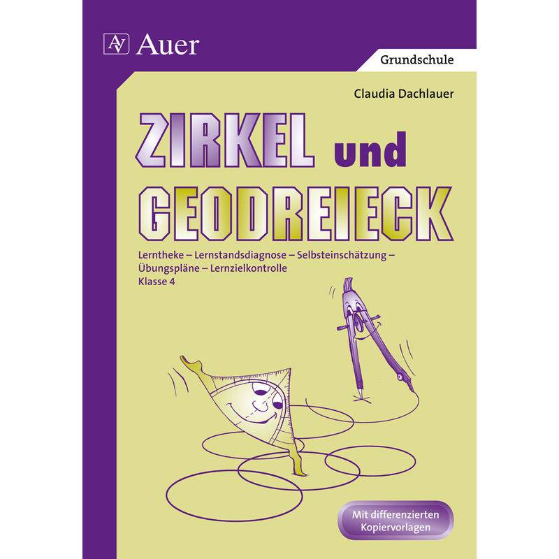 Zirkel Und Geodreieck - Claudia Dachlauer, Geheftet von Auer Verlag in der AAP Lehrerwelt GmbH