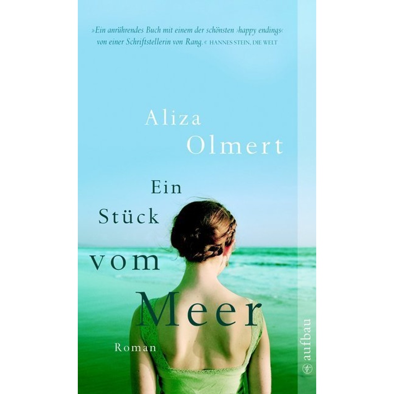 Ein Stück Vom Meer - Aliza Olmert, Taschenbuch von Aufbau TB