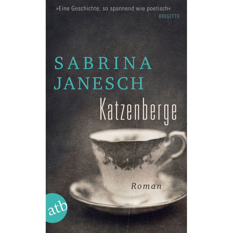 Katzenberge - Sabrina Janesch, Taschenbuch von Aufbau TB