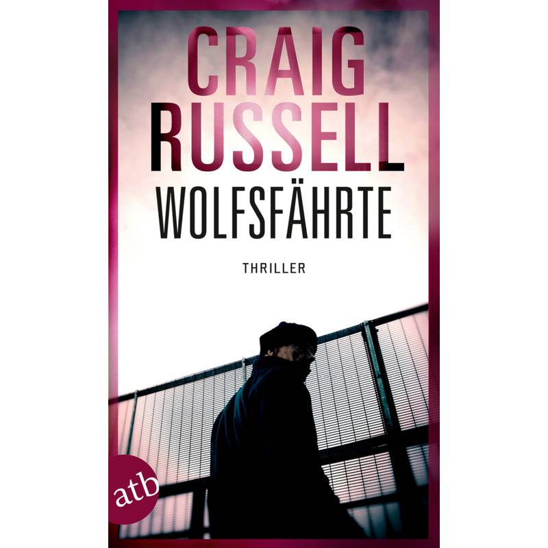 Wolfsfährte / Hauptkommissar Jan Fabel Bd.2 - Craig Russell, Taschenbuch von Aufbau TB