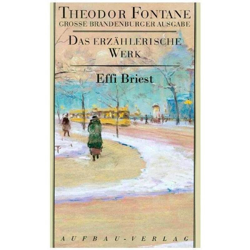 Effi Briest - Theodor Fontane, Leinen von Aufbau-Verlag