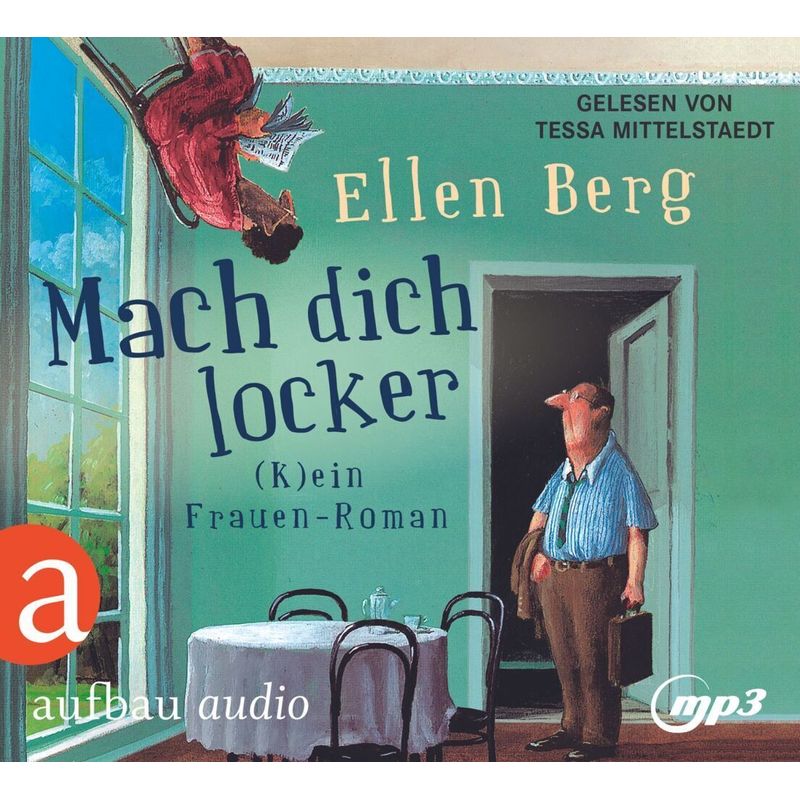 Mach Dich Locker,2 Audio-Cd, 2 Mp3 - Ellen Berg (Hörbuch) von Aufbau-Verlag