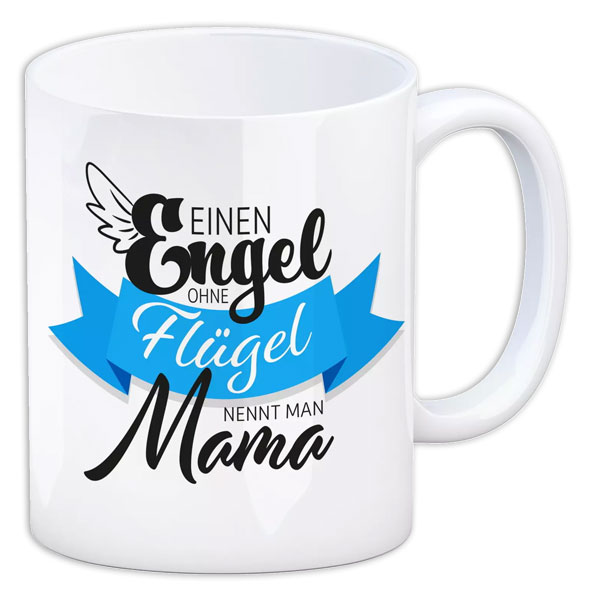 Kaffeebecher "Einen Engel ohne Flügel nennt man Mama" aus Keramik, 330ml von Avandu GmbH