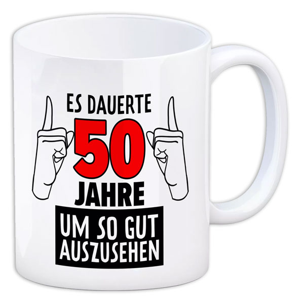 Kaffeebecher "Es dauerte 50 Jahre um so gut auszusehen" aus Keramik, 330ml von Avandu GmbH