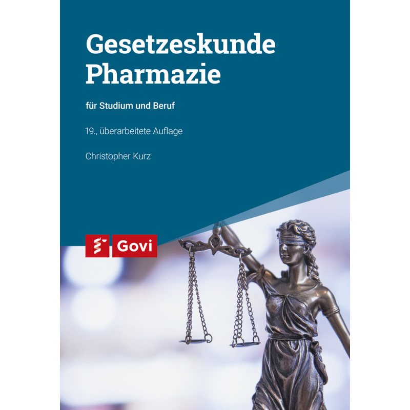Gesetzeskunde Pharmazie - Christopher Kurz, Kartoniert (TB) von Avoxa