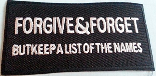 B2SEE Aufnäher Patches für Jacken Jeans Kleidung Kutten Applikation Bügelbild Flicken Stoff Patch Kleider Aufnäher Patches Aufbügler zum Aufbügeln Forgive and Forget 9,5 cm x 5 cm von B2SEE